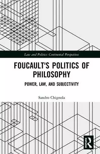 Foucault's Politics of Philosophy cover