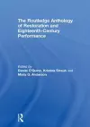 The Routledge Anthology of Restoration and Eighteenth-Century Performance cover