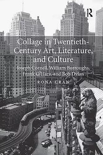 Collage in Twentieth-Century Art, Literature, and Culture cover