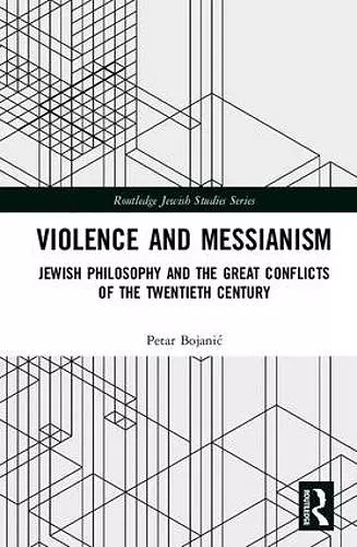 Violence and Messianism cover