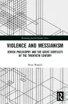 Violence and Messianism cover