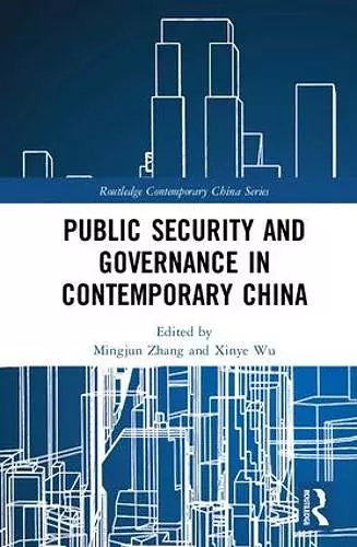 Public Security and Governance in Contemporary China cover