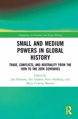 Small and Medium Powers in Global History cover