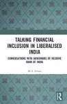 Talking Financial Inclusion in Liberalised India cover