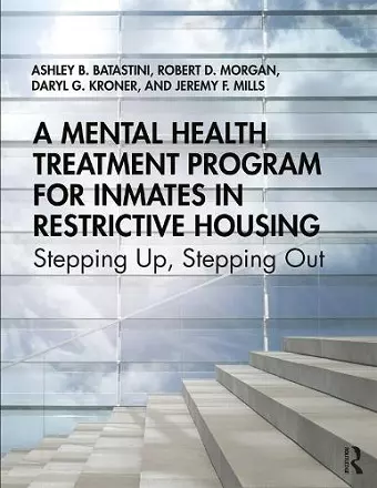 A Mental Health Treatment Program for Inmates in Restrictive Housing cover