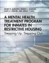 A Mental Health Treatment Program for Inmates in Restrictive Housing cover