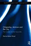 Citizenship, Activism and the City cover