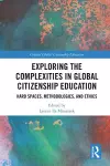 Exploring the Complexities in Global Citizenship Education cover