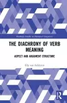 The Diachrony of Verb Meaning cover