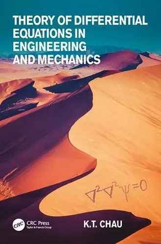 Theory of Differential Equations in Engineering and Mechanics cover