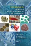 Microbiology for Minerals, Metals, Materials and the Environment cover