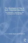 The Importance of Play in Early Childhood Education cover