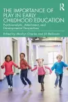 The Importance of Play in Early Childhood Education cover