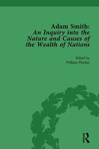 Adam Smith: An Inquiry into the Nature and Causes of the Wealth of Nations, Volume 3 cover