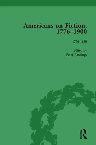 Americans on Fiction, 1776-1900 Volume 1 cover