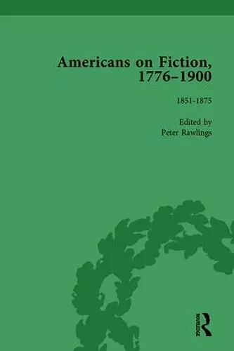 Americans on Fiction, 1776-1900 Volume 2 cover