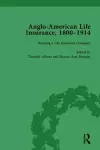 Anglo-American Life Insurance, 1800–1914 Volume 2 cover