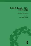 British Family Life, 1780–1914, Volume 2 cover