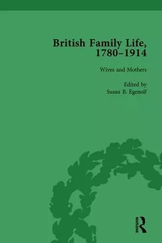 British Family Life, 1780–1914, Volume 3 cover