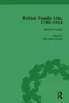 British Family Life, 1780–1914, Volume 5 cover