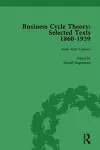 Business Cycle Theory, Part I Volume 1 cover