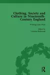 Clothing, Society and Culture in Nineteenth-Century England, Volume 3 cover