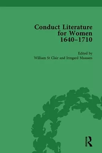 Conduct Literature for Women, Part II, 1640-1710 vol 4 cover