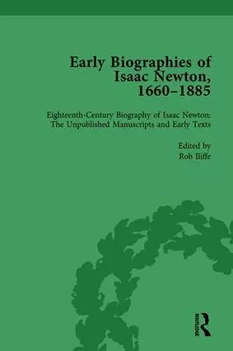 Early Biographies of Isaac Newton, 1660-1885 vol 1 cover