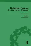 Eighteenth-Century Coffee-House Culture, vol 1 cover