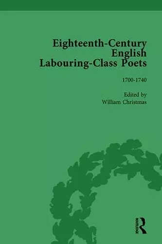 Eighteenth-Century English Labouring-Class Poets, vol 1 cover