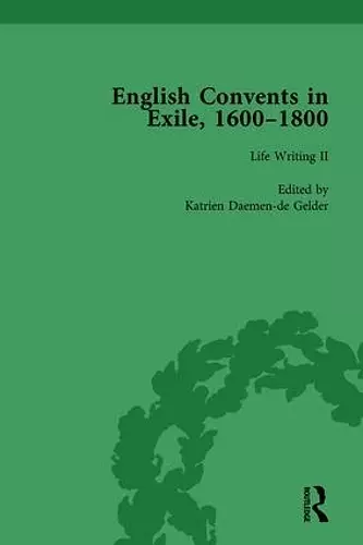 English Convents in Exile, 1600-1800, Part II, vol 4 cover