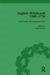 English Witchcraft, 1560-1736, vol 1 cover