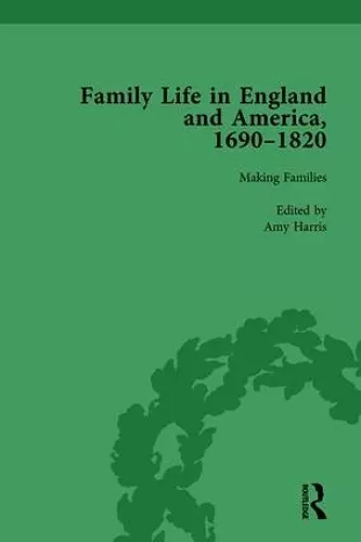 Family Life in England and America, 1690–1820, vol 2 cover