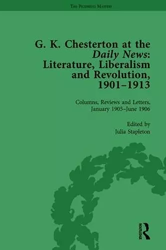 G K Chesterton at the Daily News, Part I, vol 3 cover