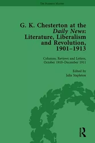 G K Chesterton at the Daily News, Part II, vol 7 cover