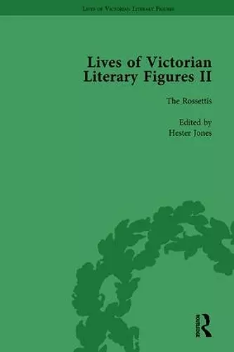 Lives of Victorian Literary Figures, Part II, Volume 3 cover