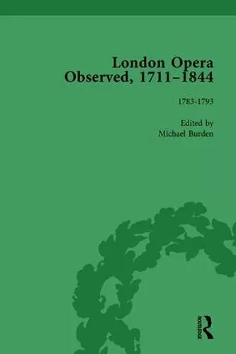 London Opera Observed 1711-1844, Volume III cover