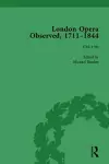 London Opera Observed 1711–1844, Volume III cover