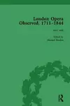 London Opera Observed 1711–1844, Volume V cover