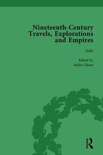 Nineteenth-Century Travels, Explorations and Empires, Part I Vol 3 cover