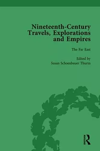 Nineteenth-Century Travels, Explorations and Empires, Part I Vol 4 cover