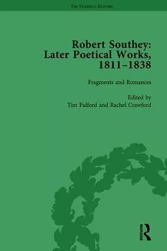 Robert Southey: Later Poetical Works, 1811-1838 Vol 4 cover