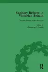 Sanitary Reform in Victorian Britain, Part I Vol 2 cover