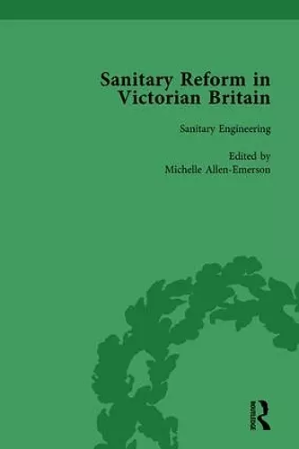 Sanitary Reform in Victorian Britain, Part I Vol 3 cover