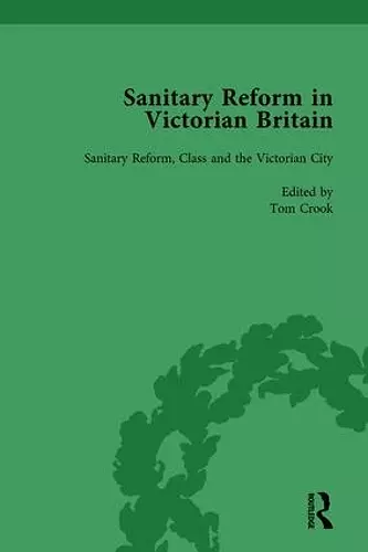 Sanitary Reform in Victorian Britain, Part II vol 5 cover