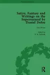 Satire, Fantasy and Writings on the Supernatural by Daniel Defoe, Part I Vol 2 cover