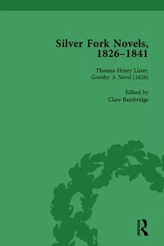 Silver Fork Novels, 1826-1841 Vol 1 cover