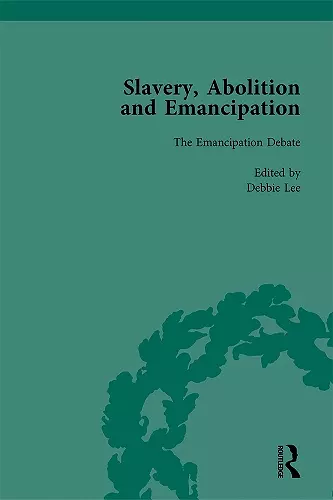 Slavery, Abolition and Emancipation Vol 3 cover