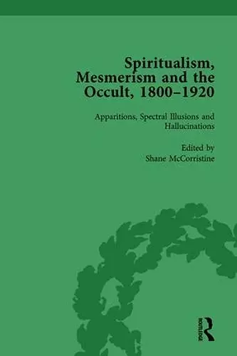 Spiritualism, Mesmerism and the Occult, 1800–1920 Vol 1 cover