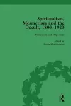 Spiritualism, Mesmerism and the Occult, 1800–1920 Vol 2 cover